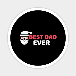 Best Dad Ever christmas gifts for dad Magnet